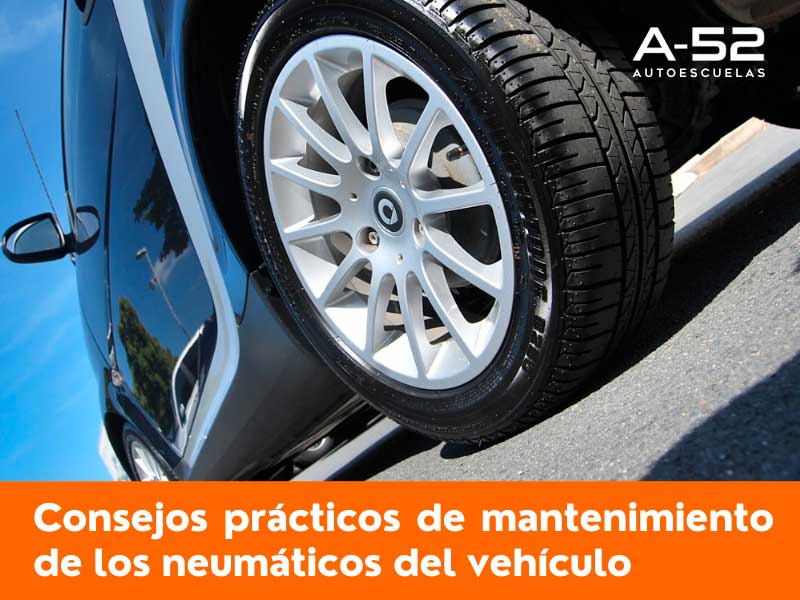 Consejos prácticos de mantenimiento de los neumáticos del vehículo